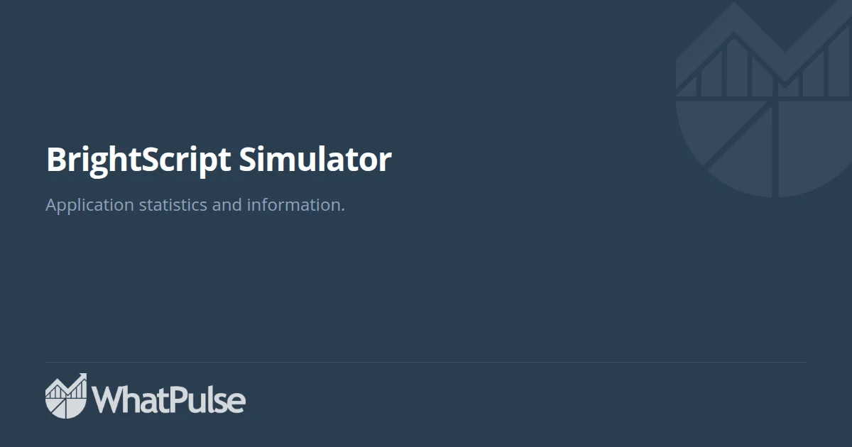 BrightScript Simulator Application Statistics | WhatPulse: Track and ...