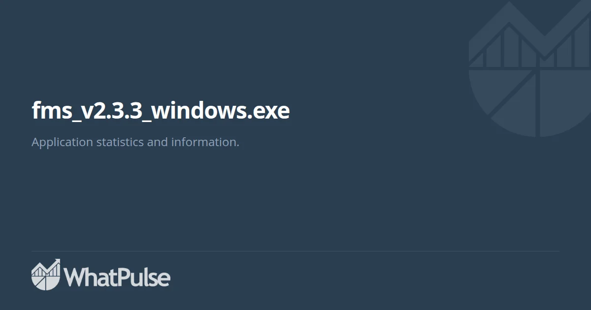 fms_v2.3.3_windows.exe Application Statistics | WhatPulse: Track and ...