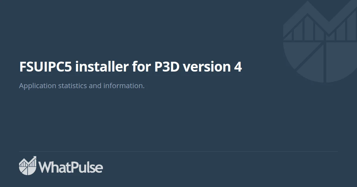 FSUIPC5 installer for P3D version 4 Application Statistics | WhatPulse ...