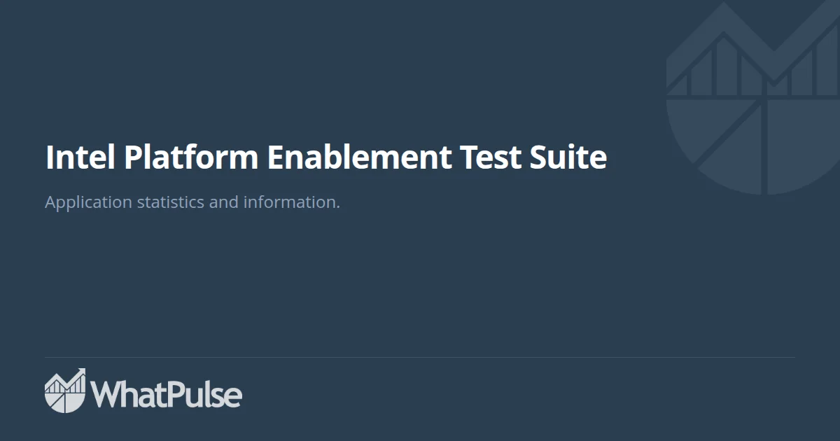 Intel Platform Enablement Test Suite Application Statistics | WhatPulse ...