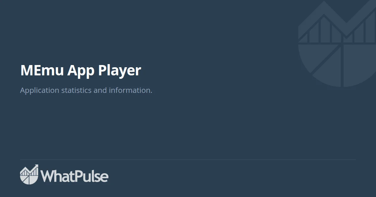 MEmu App Player Application Statistics | WhatPulse: Track and analyze ...