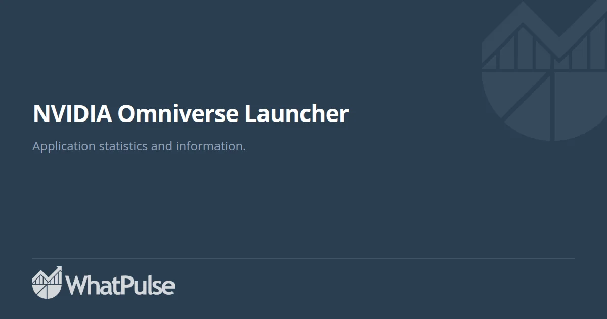 NVIDIA Omniverse Launcher Application Statistics | WhatPulse: Track and ...
