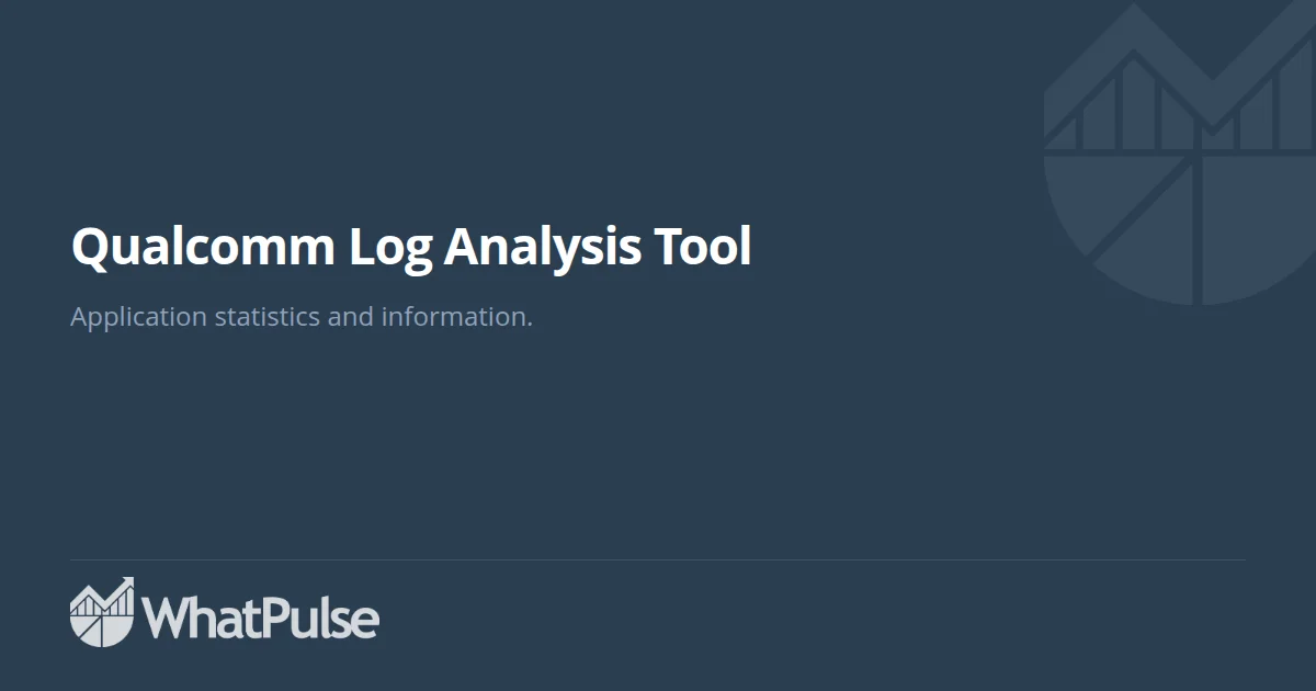 Qualcomm Log Analysis Tool Application Statistics | WhatPulse: Track ...