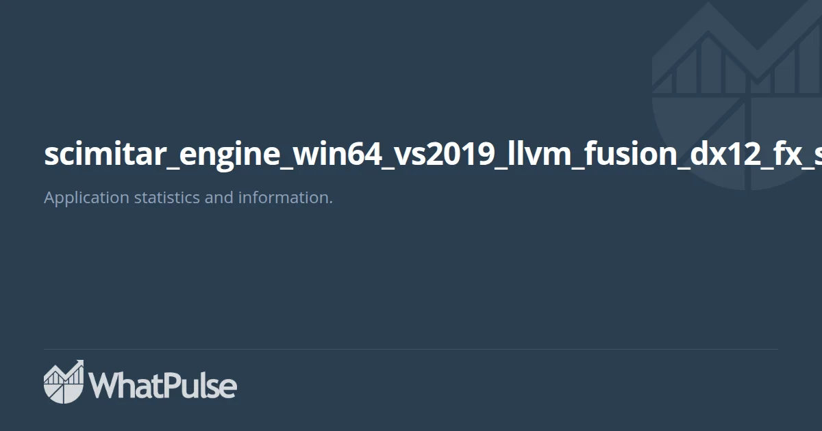 scimitar_engine_win64_vs2019_llvm_fusion_dx12_fx_s.exe Applicatio ...