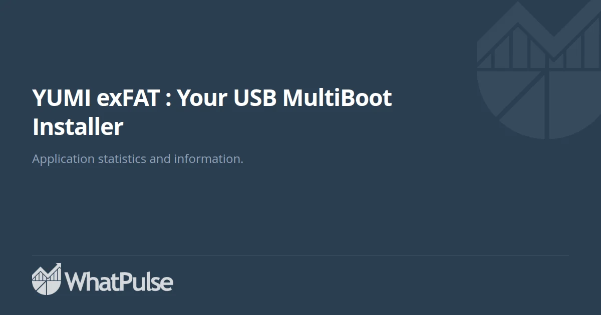 YUMI exFAT : Your USB MultiBoot Installer Application Statistics ...