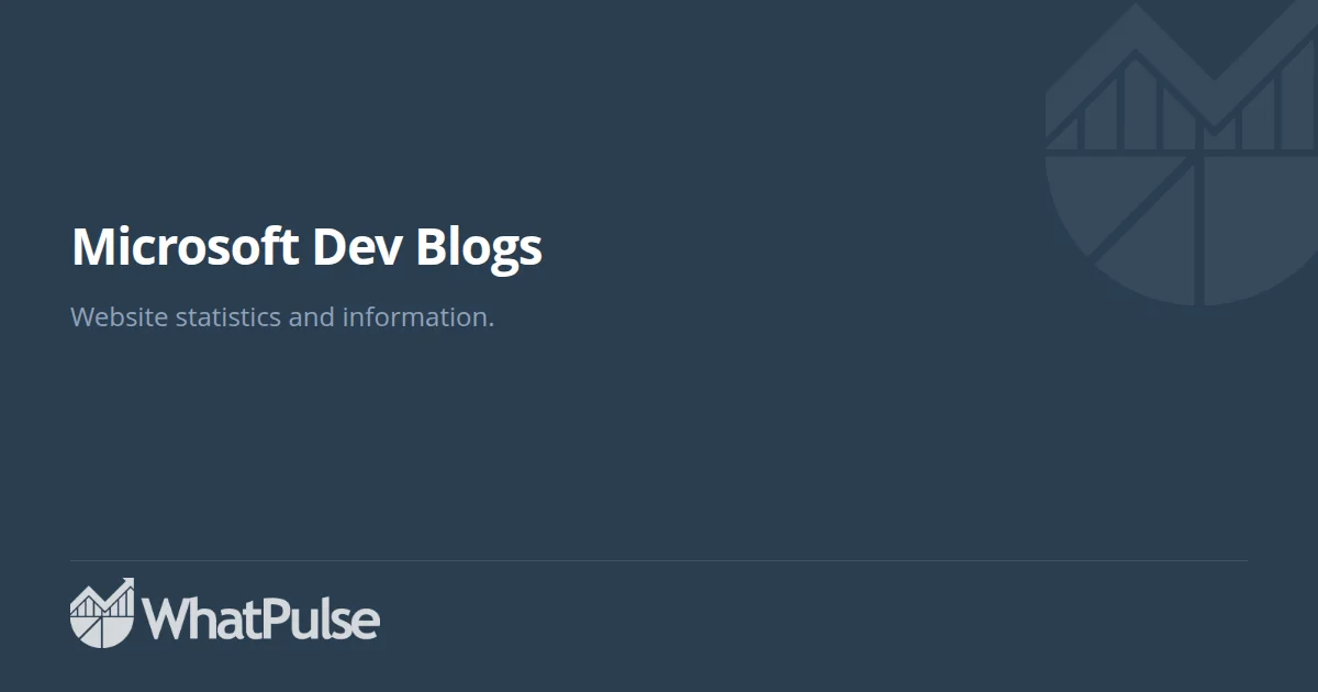 Microsoft Dev Blogs Website Statistics | WhatPulse: Track and analyze ...